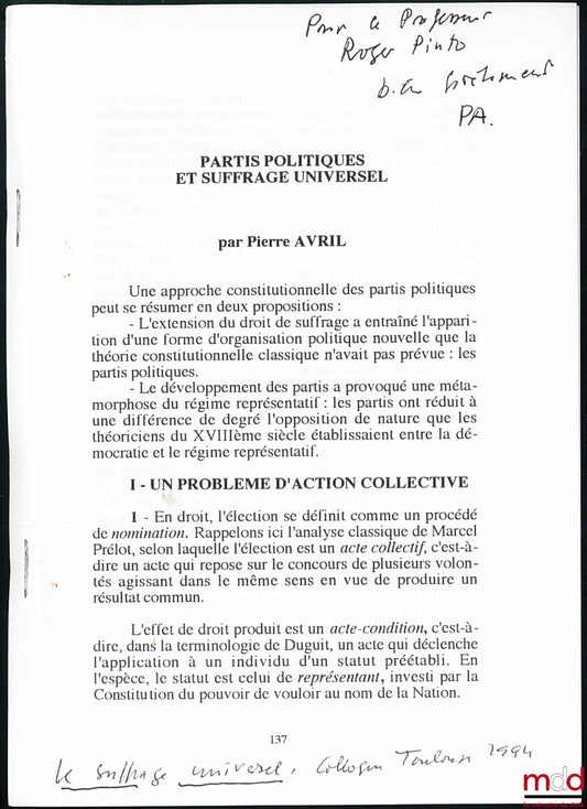 AVRIL (Pierre) – PARTIS POLITIQUES ET SUFFRAGE UNIVERSEL, extrait du Suffrage universel, colloque, Toulouse 1994