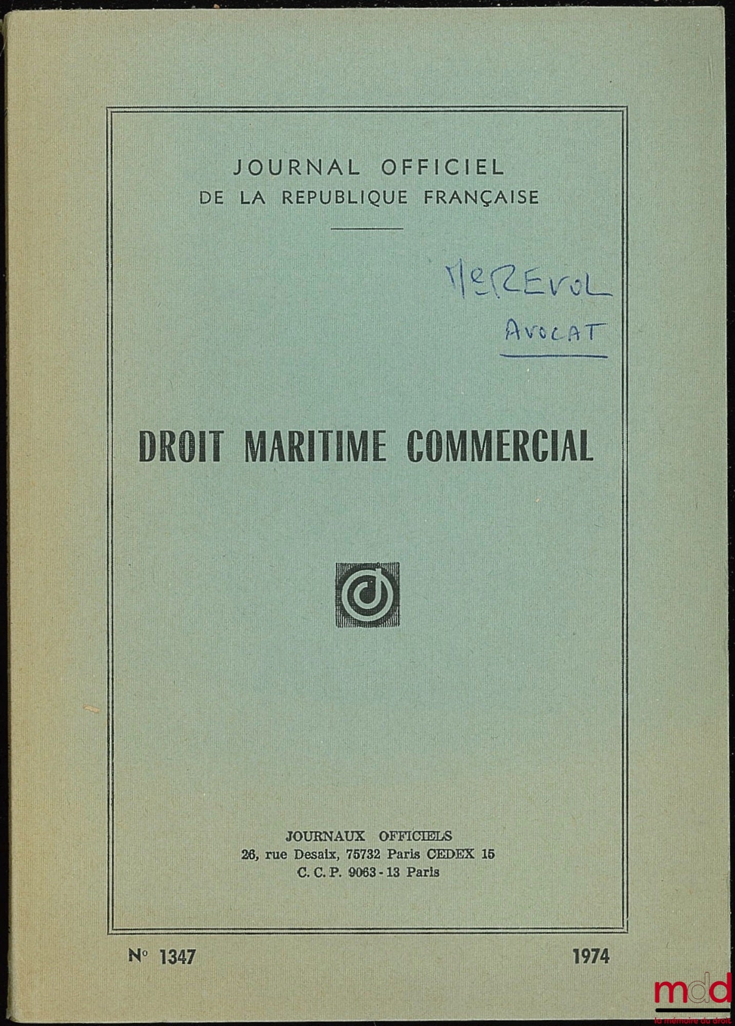 [Journal officiel] – DROIT MARITIME COMMERCIAL, Journal officiel n° 1347