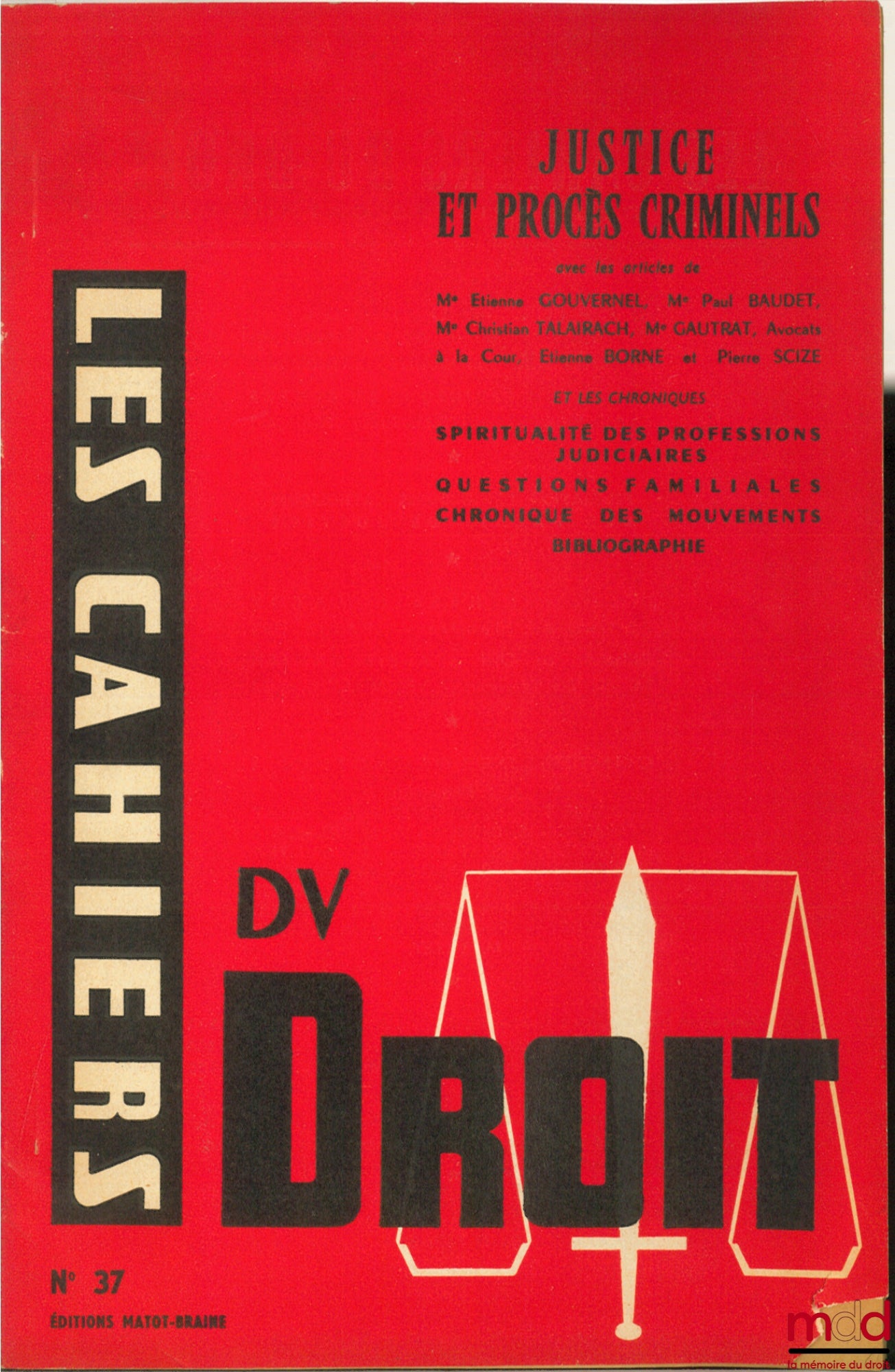 [Collectif] – JUSTICE ET PROCÈS CRIMINELS, Cahiers du droit, n° 37