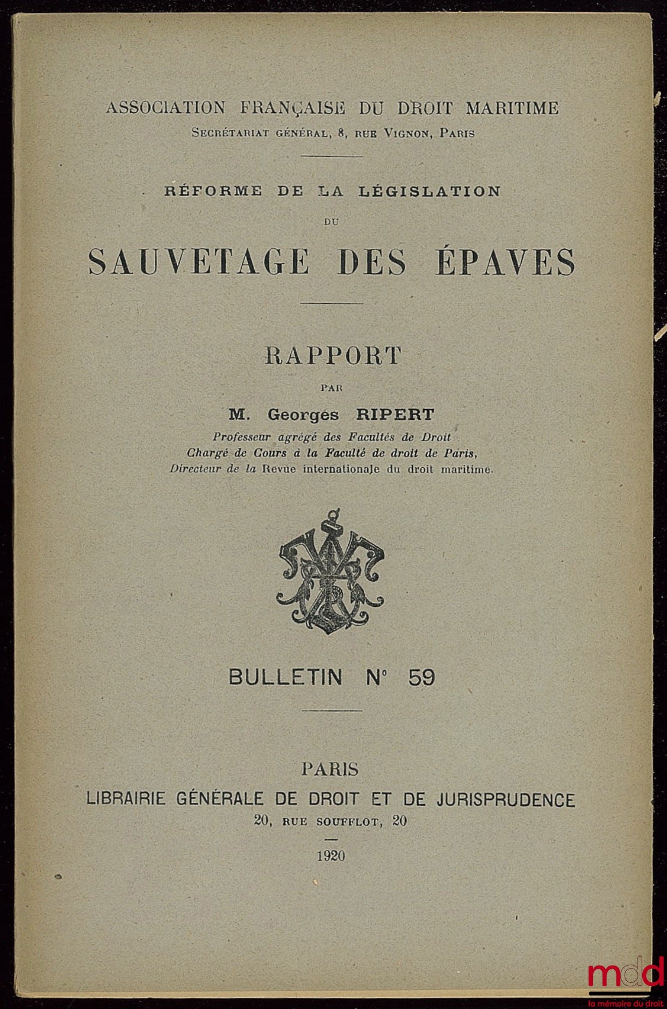 [Association Française de Droit Maritime] – Bulletins n° 58 à 63 et n° 69 et Statuts de l’Association révisés en 1931