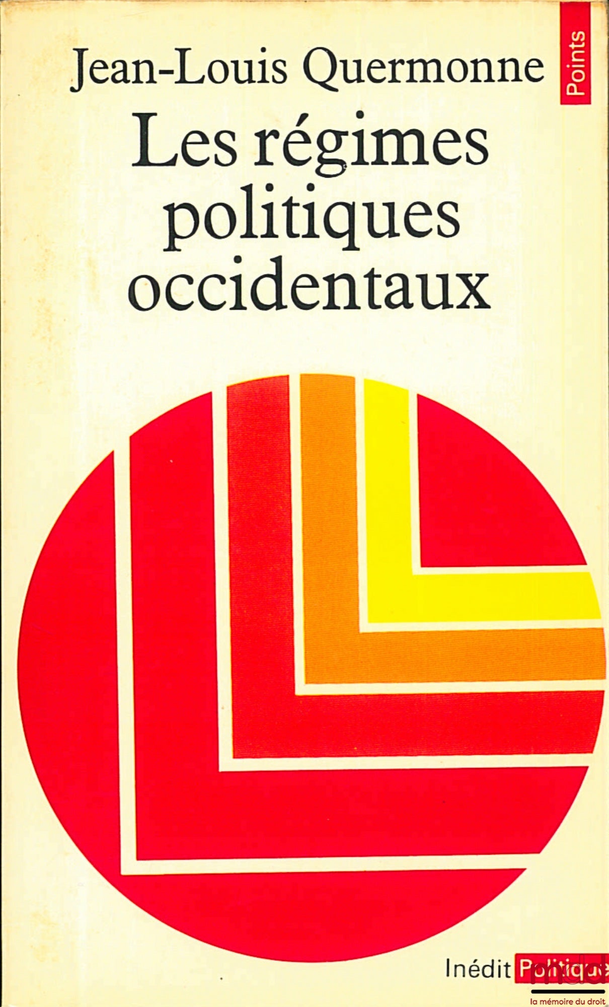 QUERMONNE (Jean-Louis) – WESTERN POLITICAL REGIMES, Points Collection - Unpublished Politics