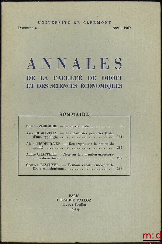 Annales de la Faculté de droit et des sciences économiques, Université de Clermont, fasc. 6, année 1969