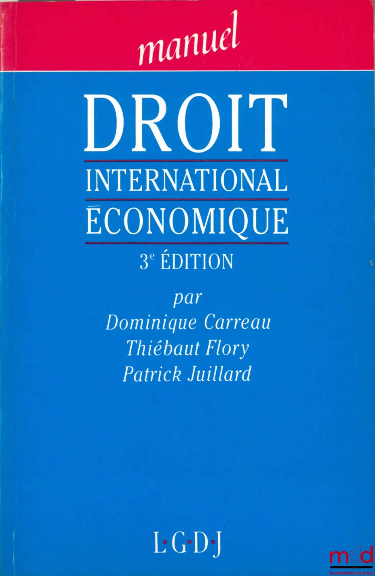 CABRILLAC (Michel) et MOULY (Christian) – DROIT DES SÛRETÉS, 5e éd.