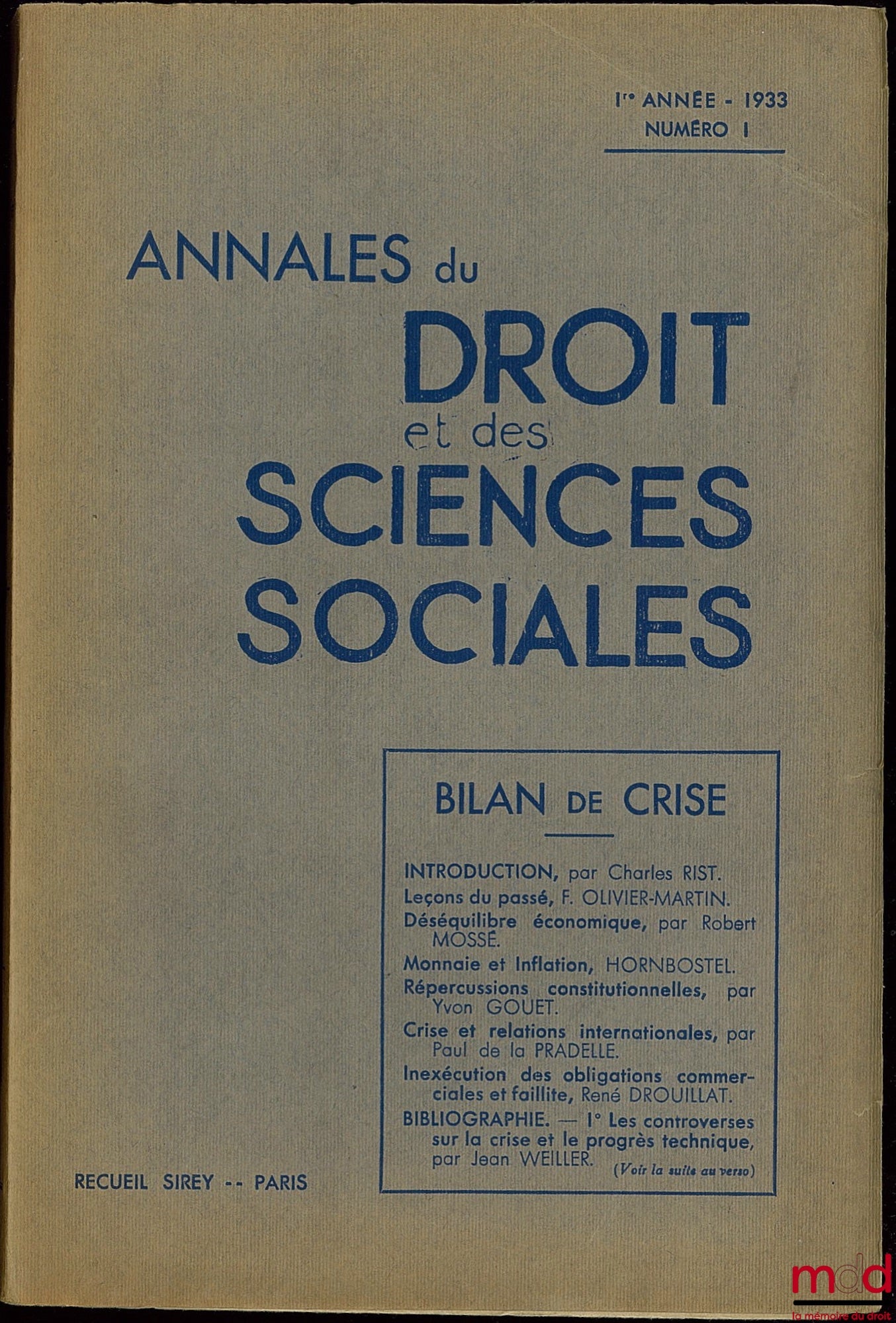 ANNALES DU DROIT ET DES SCIENCES SOCIALES, 1re année 1933, numéro 1 : BILAN DE CRISE