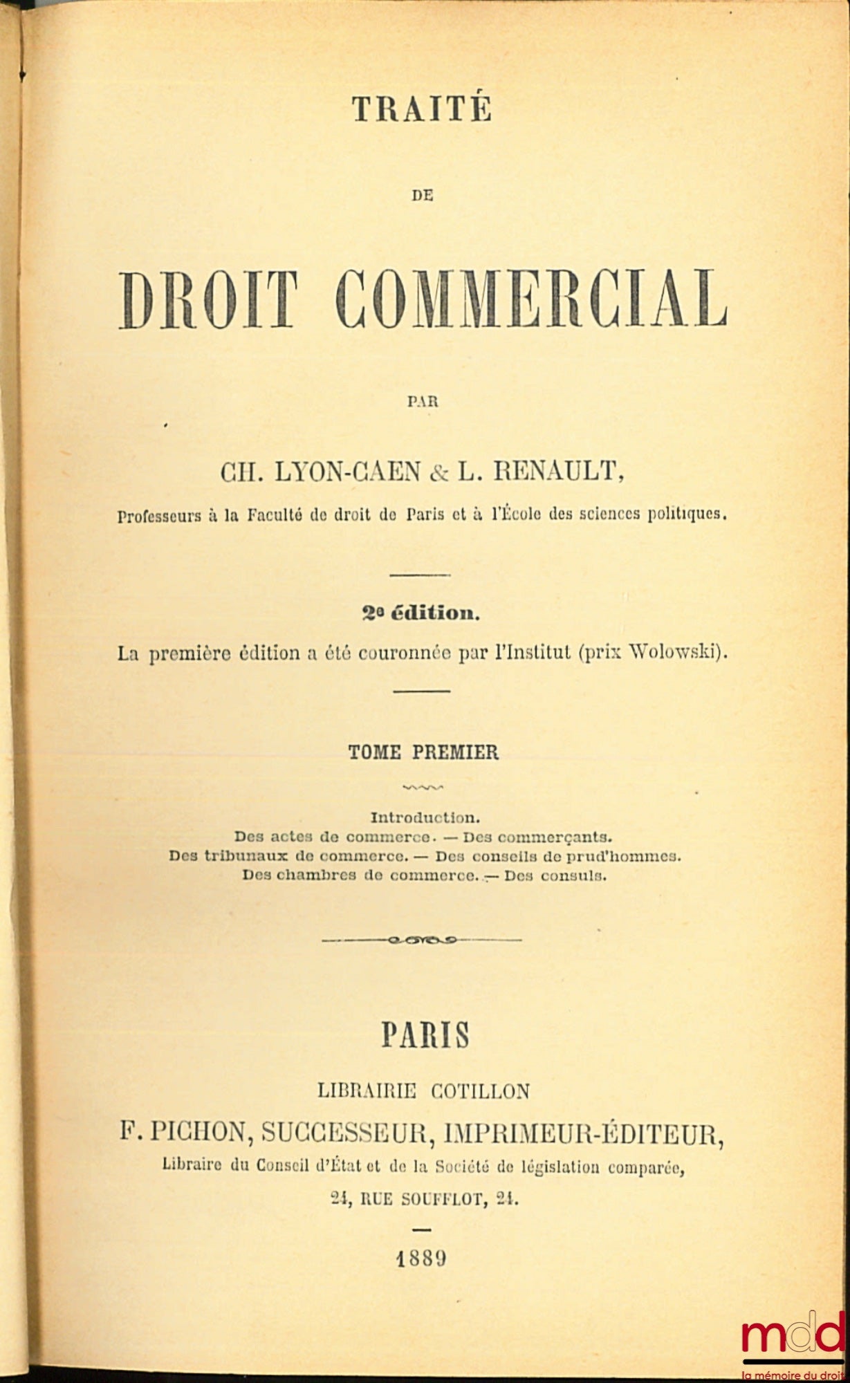 LYON-CAEN (Charles) et RENAULT (Louis) – TRAITÉ DE DROIT COMMERCIAL, t. I et t. IV, 2ème éd.