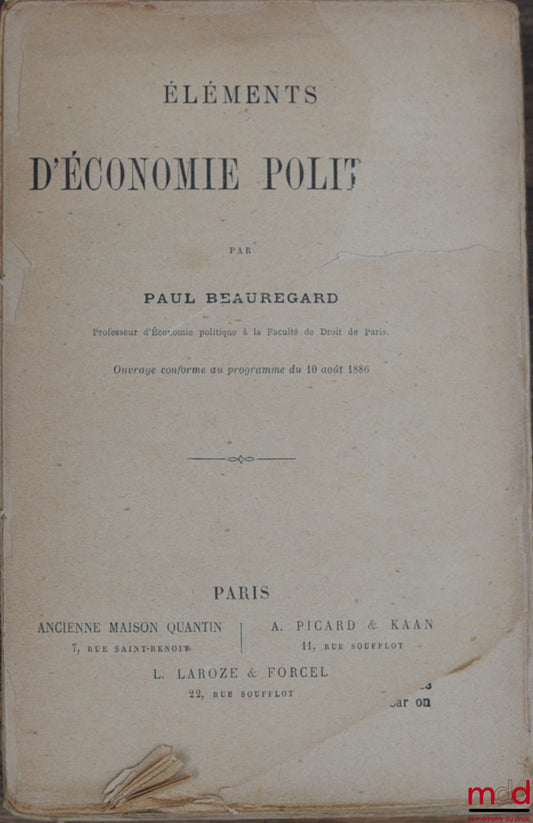 BEAUREGARD (Paul) – ÉLÉMENTS D’ÉCONOMIE POLITIQUE