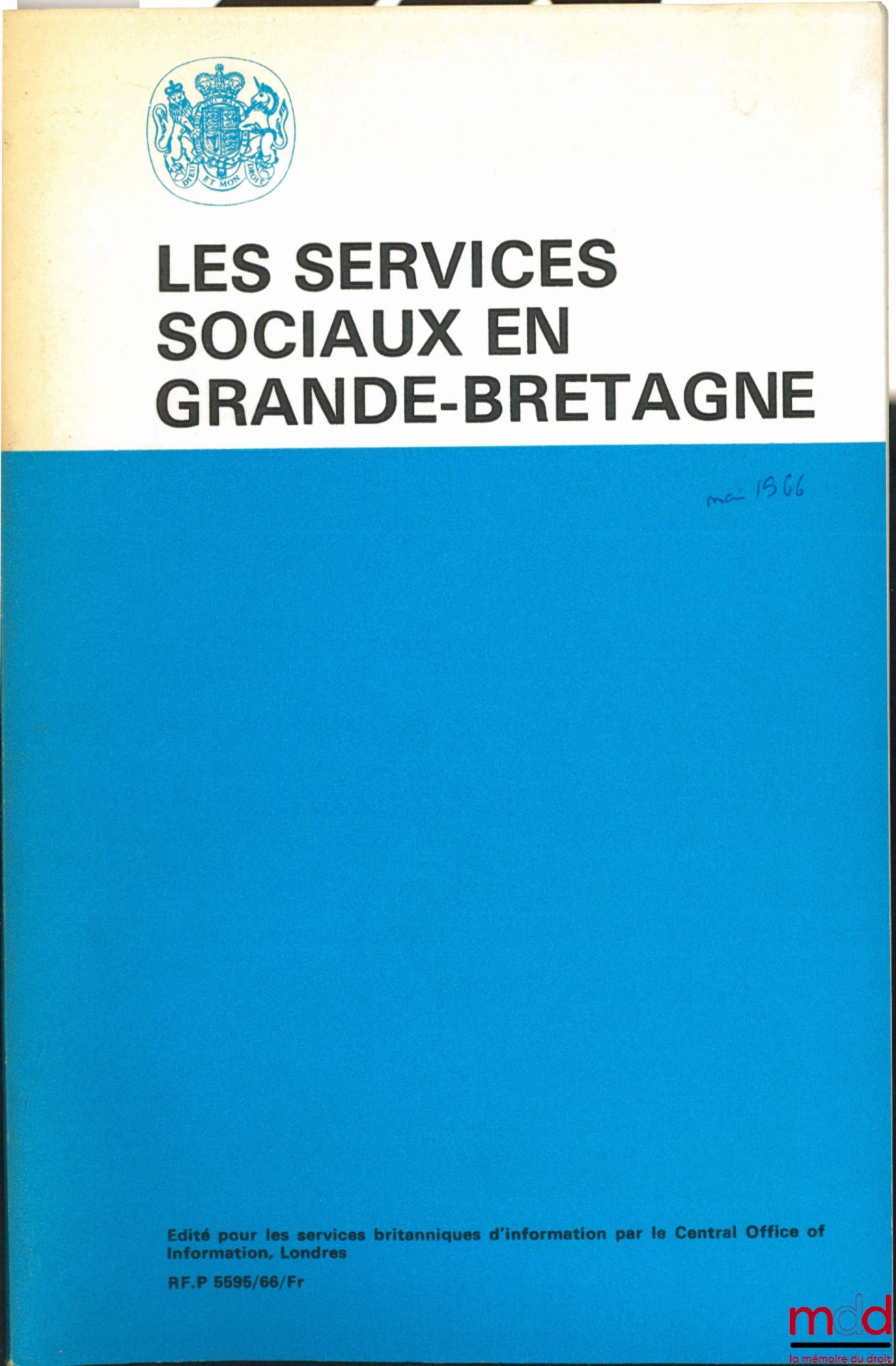 [Collectif] – LES SERVICES SOCIAUX EN GRANDE-BRETAGNE, édité pour les services britanniques d’information
