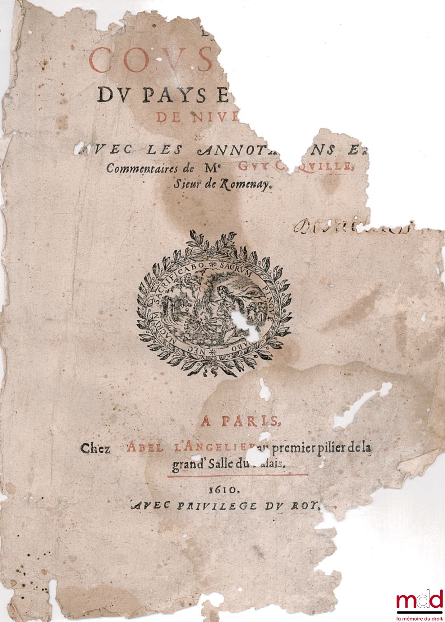 COQUILLE (Guy) – LES COUSTUMES DU PAYS ET DUCHÉ DE NIVERNOIS, avec les annotations et le commentaires de G. Coquille