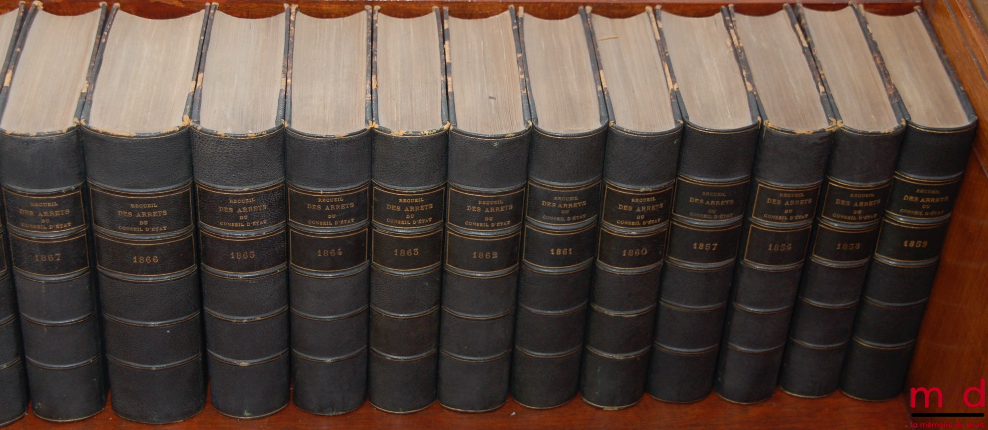 [Recueil Lebon - Conseil d’État] – RECUEIL DES ARRÊTS DU CONSEIL, ou Ordonnances royales rendues en Conseil d’État sur toutes les matières du contentieux de l’Administration... (titre modifié en 1989) RECUEIL DES ARRÊTS DU CONSEIL D’ÉTAT, statuant au cont