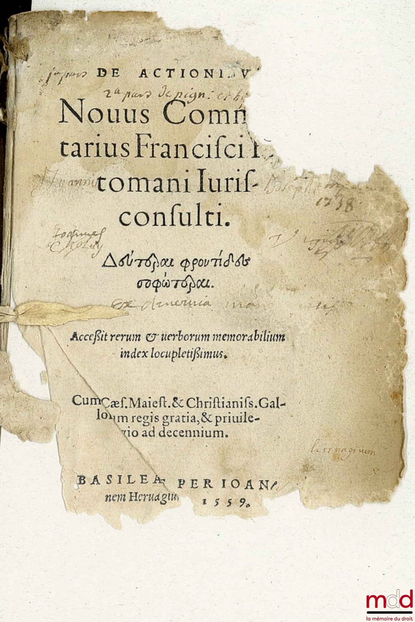HOTOMANI (FRANC.) [HOTMAN (François)] – DE ACTIONIBUS NOVUS COMMENTARIUS FRANCISCI HOTOMANI JURISCONSULTI FRANC. HOTOMANI JURISC- COMMENTARIUS IN TT. DIGESTOR. ET CODIC. DE PIGNORIBUS & HYPOTHECIS