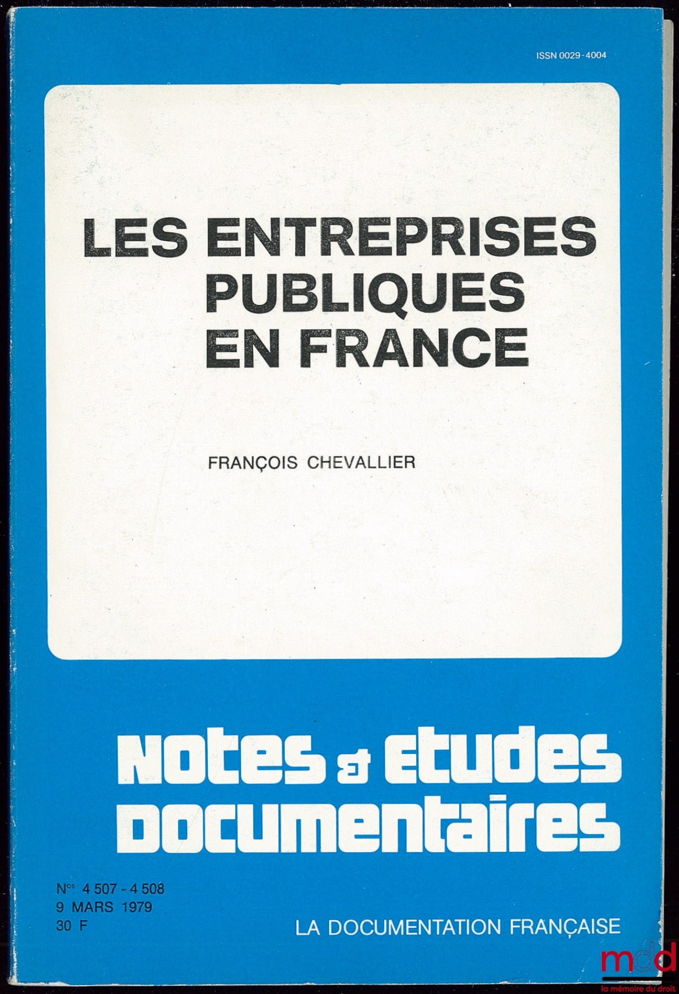CHEVALLIER (François) – LES ENTREPRISES PUBLIQUES EN FRANCE, coll. Notes et études documentaires