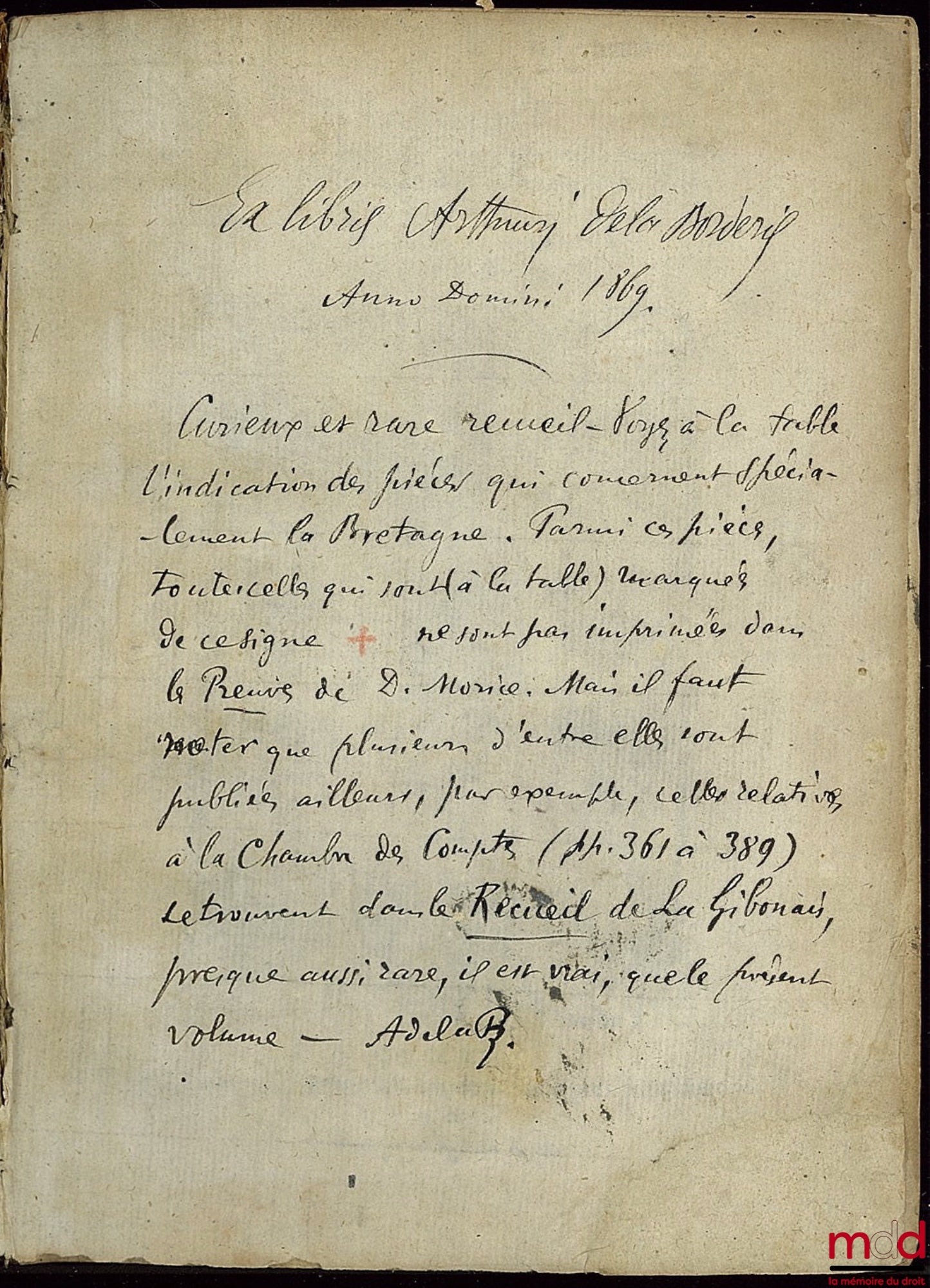 EDICTS ET ORDONNANCES ROYAUX PUBLIÉES ET REÇUES AU PAYS DE BRETAGNE avec plusieurs règlementsl et arrêts extraits des registres de la cour de parlement dudit pays tant sur le fait de la justice, abréviation des procès et ordre judiciaire qu’autres diverse