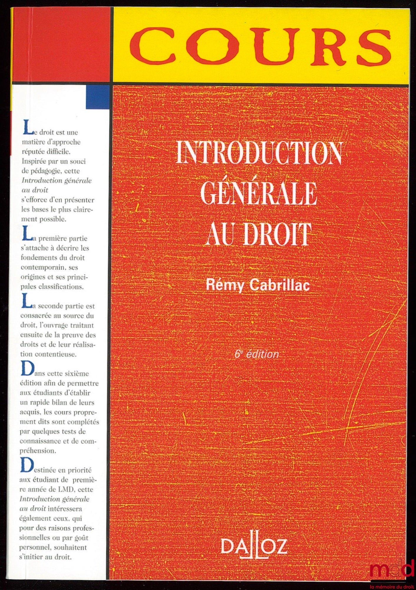 CABRILLAC (Rémy) – INTRODUCTION GÉNÉRALE AU DROIT, 6ème éd.