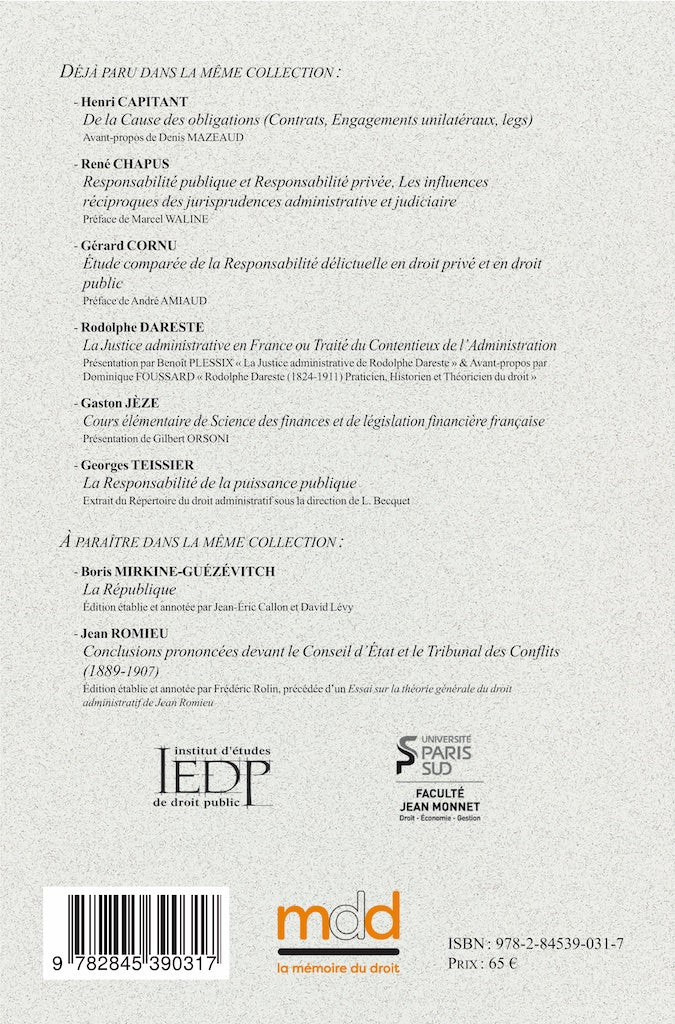 JAPIOT (René) – DES NULLITÉS EN MATIÈRE D’ACTES JURIDIQUES,  Essai d’une théorie nouvelle (Thèse de 1909)   Réimpression de l’éd. de 1909 chez Arthur Rousseau   Collection de la Faculté Jean Monnet