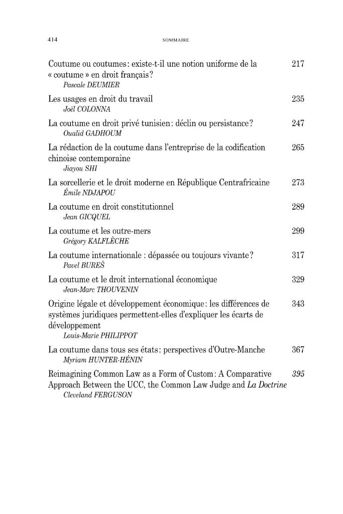 LA COUTUME DANS TOUS SES ÉTATS  Sous la direction de Florent GARNIER & Jacqueline VENDRAND-VOYER  Actes du colloque international des 15 au 17 juin 2010  à l’occasion de la célébration du 500e anniversaire de  LA RÉDACTION DE LA COUTUME D’AUVERGNE