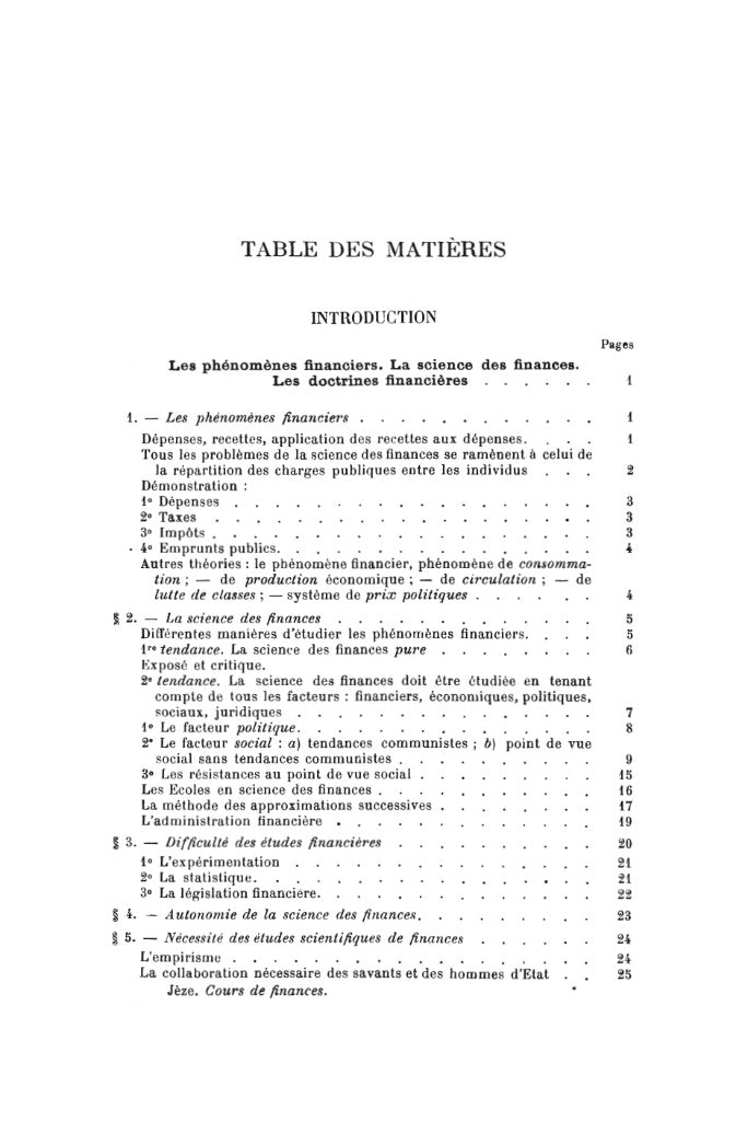 JÈZE (Gaston) – COURS ÉLÉMENTAIRE DE SCIENCE DES FINANCES  et de législation financière française   Réimpression de l’éd. de 1931 chez Marcel Giard  Présentation de Gilbert ORSONI, Coll. de la Faculté Jean Monnet