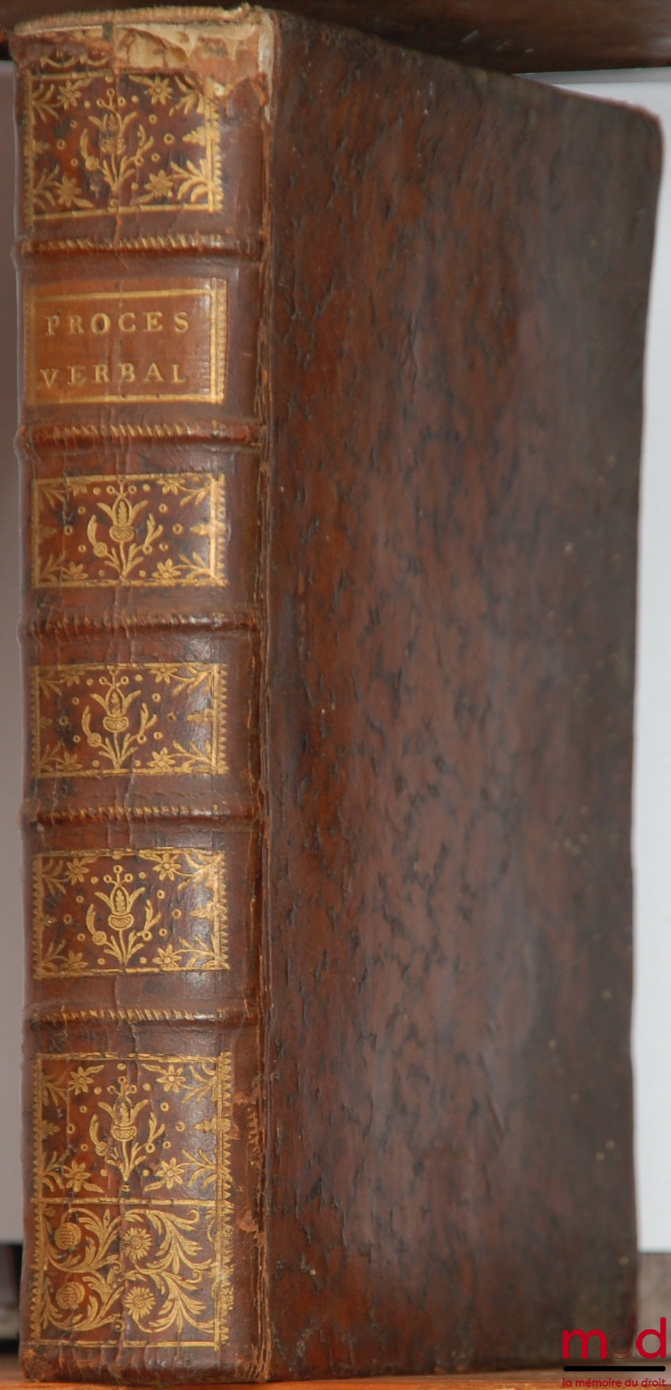 [Ordonnance] – PROCÈS-VERBAL DES CONFÉRENCES TENUES PAR ORDRE DU ROI Pour l’examen des Articles de l’ORDONNANCE CIVILE Du mois d’Avril 1667 et de l’ORDONNANCE CRIMINELLE, du mois d’Avril 1670, nouvelle éd. revue & corrigée sur l’Original, & augmentée d’un