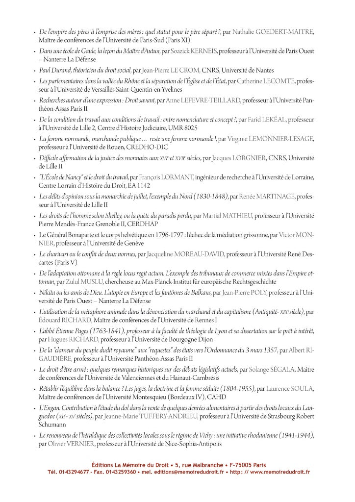 MÉLANGES EN L’HONNEUR DU PROFESSEUR NICOLE DOCKÈS – TOME PREMIER –  Contributions réunies par Christian LAURANSON-ROSAZ & David DEROUSSIN  (avec l’aide de Fabrice Toulieux & Géraldine Jandot)   Cette publication a reçu le soutien du Centre Lyonnais d’Hist