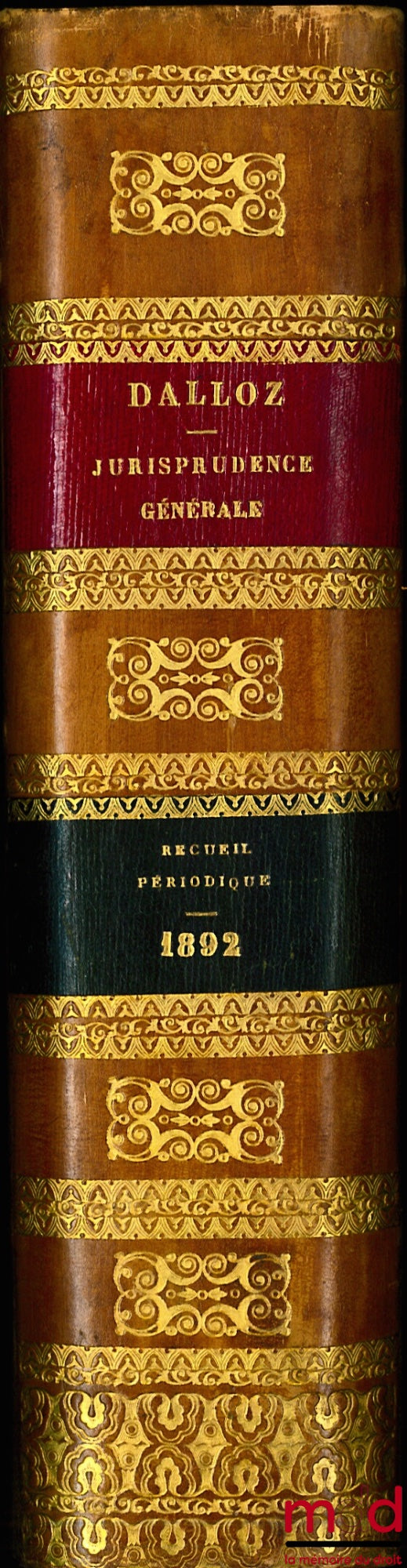[Recueil Dalloz] – JURISPRUDENCE GÉNÉRALE. RECUEIL PÉRIODIQUE ET CRITIQUE DE JURISPRUDENCE, DE LÉGISLATION ET DE DOCTRINE EN MATIÈRE CIVILE, COMMERCIALE, CRIMINELLE, ADMINISTRATIVE ET DE DROIT PUBLIC, Recueil hebdomadaire, de 1845 [tête de collection] à 1