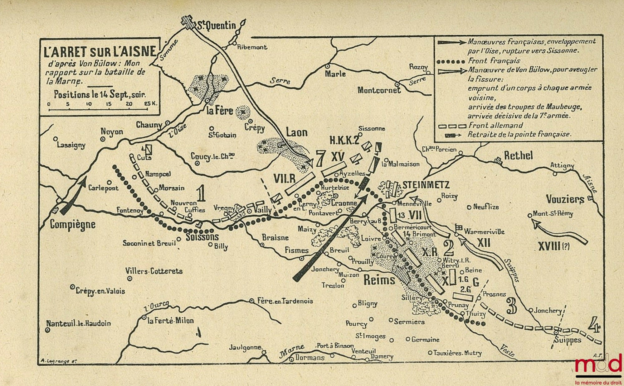 HANOTAUX (Gabriel) – LA BATAILLE DE LA MARNE avec deux cartes hors texte, dix-huit croquis et quatorze cartes d’État-major ; 6ème éd., vol. II seulement