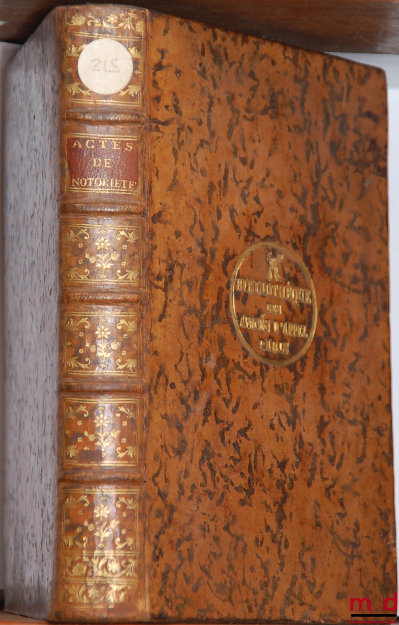 DENISART (Jean-Baptiste) – AFFIDAVITS ISSUED AT THE CHÂTELET OF PARIS, CONCERNING THE JURISPRUDENCE AND CUSTOMS OBSERVED THERE; WITH NOTES