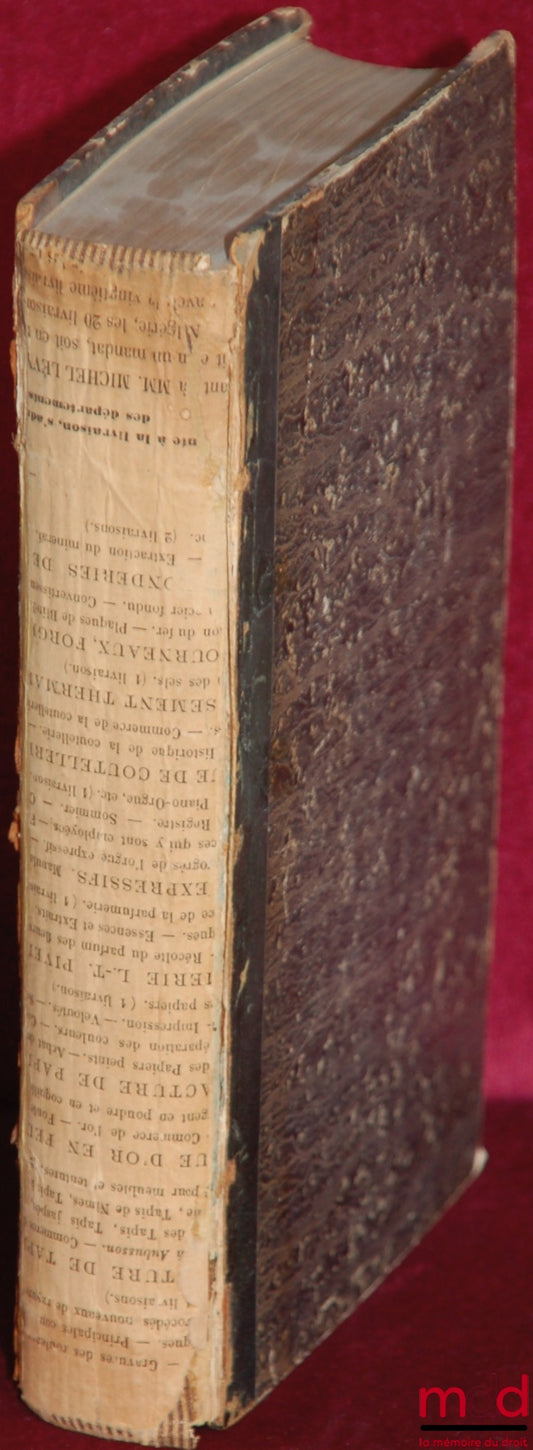 CHAUVEAU (Adolphe) – DE LA PROCÉDURE DE L’ORDRE, COMMENTAIRE DE LA LOI DU 21 MAI 1858, art. 749 à 779 ; Contenant 1° Un commentaire de chaque article ; 2° La solution de diverses questions sur l’application de la loi ; 3° Le texte de l’exposé des motifs,