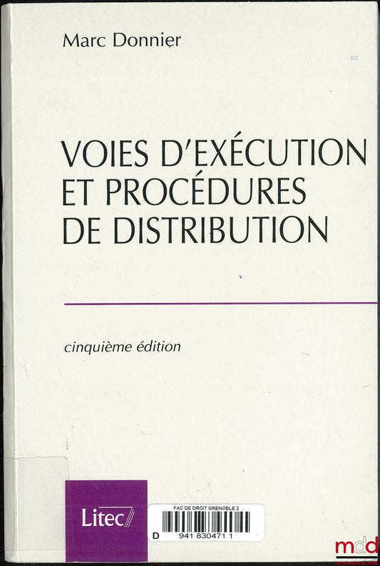 DONNIER (Marc) – VOIES D’EXÉCUTION ET PROCÉDURES DE DISTRIBUTION, 5e éd.