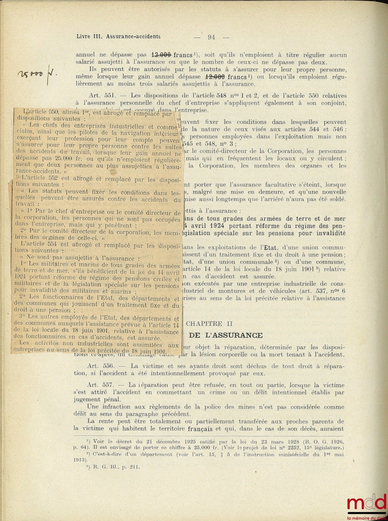 CODE DES ASSURANCES SOCIALES du 19 JUILLET 1911 maintenu en vigueur par la loi du 17 octobre 1919 et par la loi du 1er juin 1924 dans les départements du Haut-Rhin, du Bas-Rhin et de la Moselle, traduction revue et annotée conformément aux textes publiés