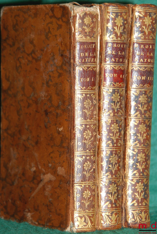 WOLFF (Christian de) par FORMEY (Jean-Henri-Samuel) – PRINCIPES DU DROIT DE LA NATURE ET DES GENS, Extrait du grand ouvrage latin de Mr. de Wolff