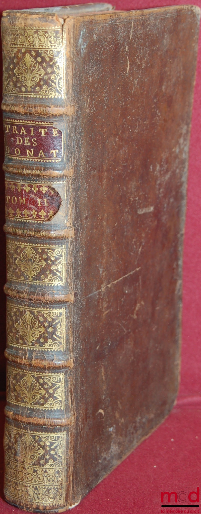 RICARD (Jean-Marie) – ŒUVRES DE M. JEAN MARIE RICARD. T. II [seul] contenant LES TRAITÉZ DU DON MUTUEL, DES DISPOSITIONS CONDITIONNELLES, & DES SUBSTITUTIONS DE LA REPRÉSENTATION & DU RAPPEL, en matière de Successions & plusieurs autres traités trouvé dan