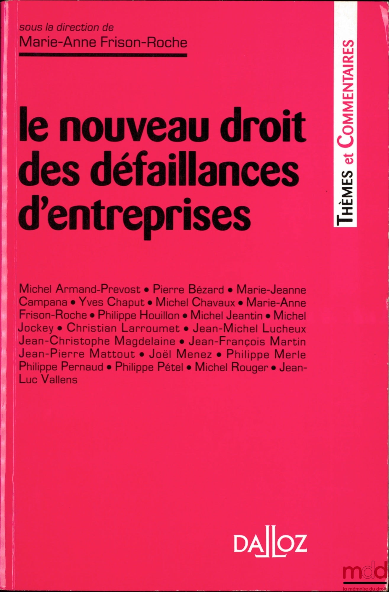 [Collectif] – LE NOUVEAU DROIT DES DÉFAILLANCES D’ENTREPRISES