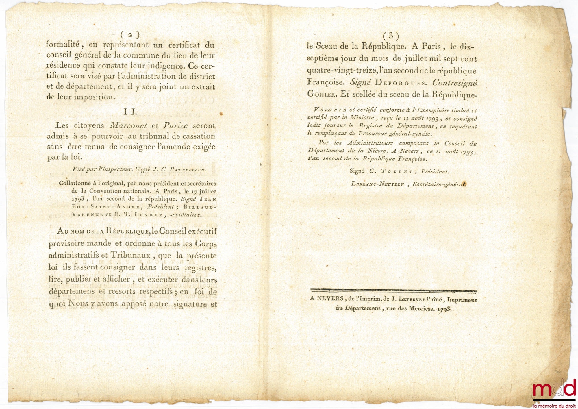 [Cassation] – Décret de la Convention nationale, du 8 Juillet 1793, l’an second de la république Française. QUI DISPENSE LES INDIGENS DE LA CONSIGNATION DE L’AMENDE DE 150 LIV. POUR SE POURVOIR EN CASSATION. Signé Deforgues. Département de la Nièvre, bull