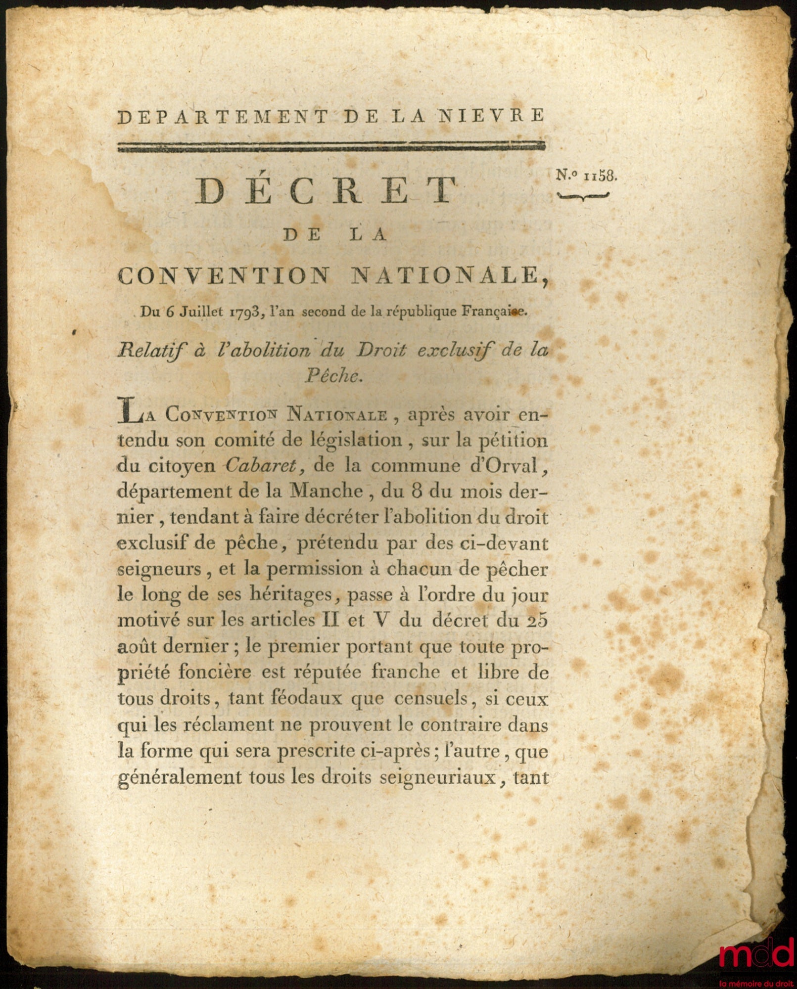 Decree of the National Convention, July 6, 1793, the second year of the French Republic. CONCERNING THE ABOLITION OF THE EXCLUSIVE RIGHT TO FISH. Signed Dalbarade. Department of Nièvre, bulletin no. 1158