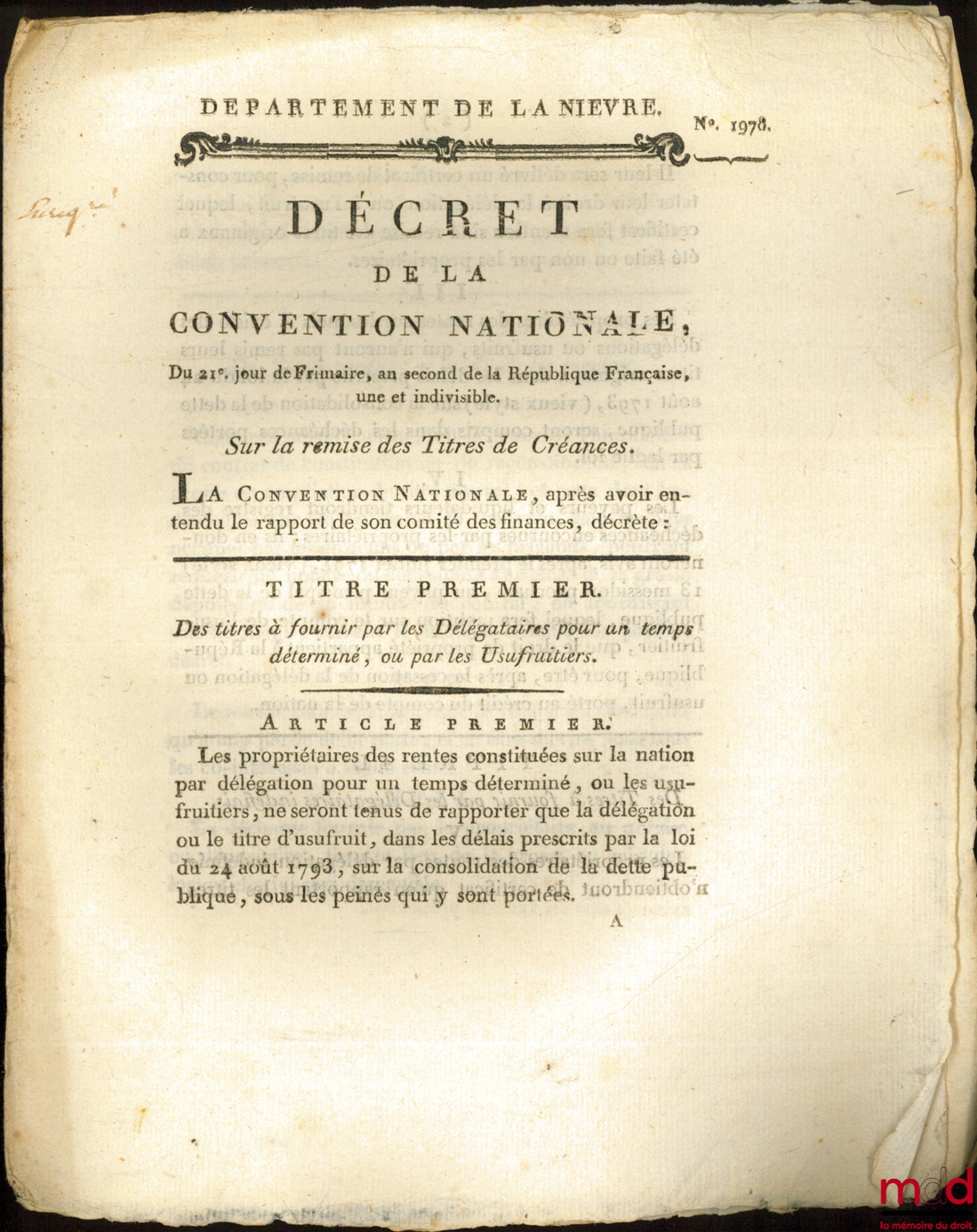 Decree of the National Convention, dated the 21st day of Frimaire, year II of the French Republic, one and indivisible, concerning the surrender of Debt Securities. Signed Destournelles. Department of Nièvre, bulletin no. 1978