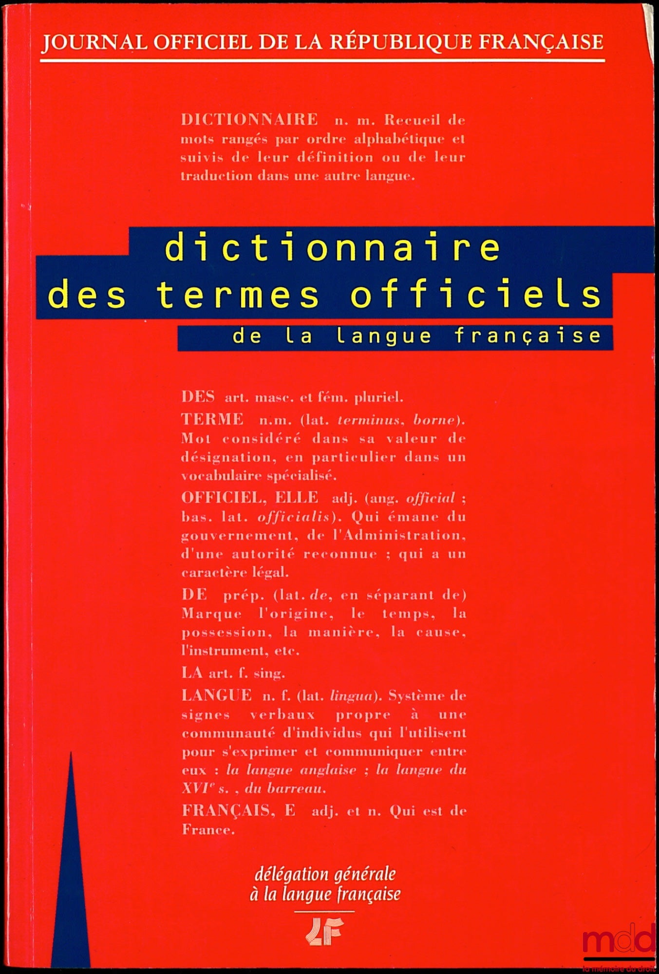 DICTIONNAIRE DES TERMES OFFICIELS DE LA LANGUE FRANÇAISE, Journal Officiel de la République française