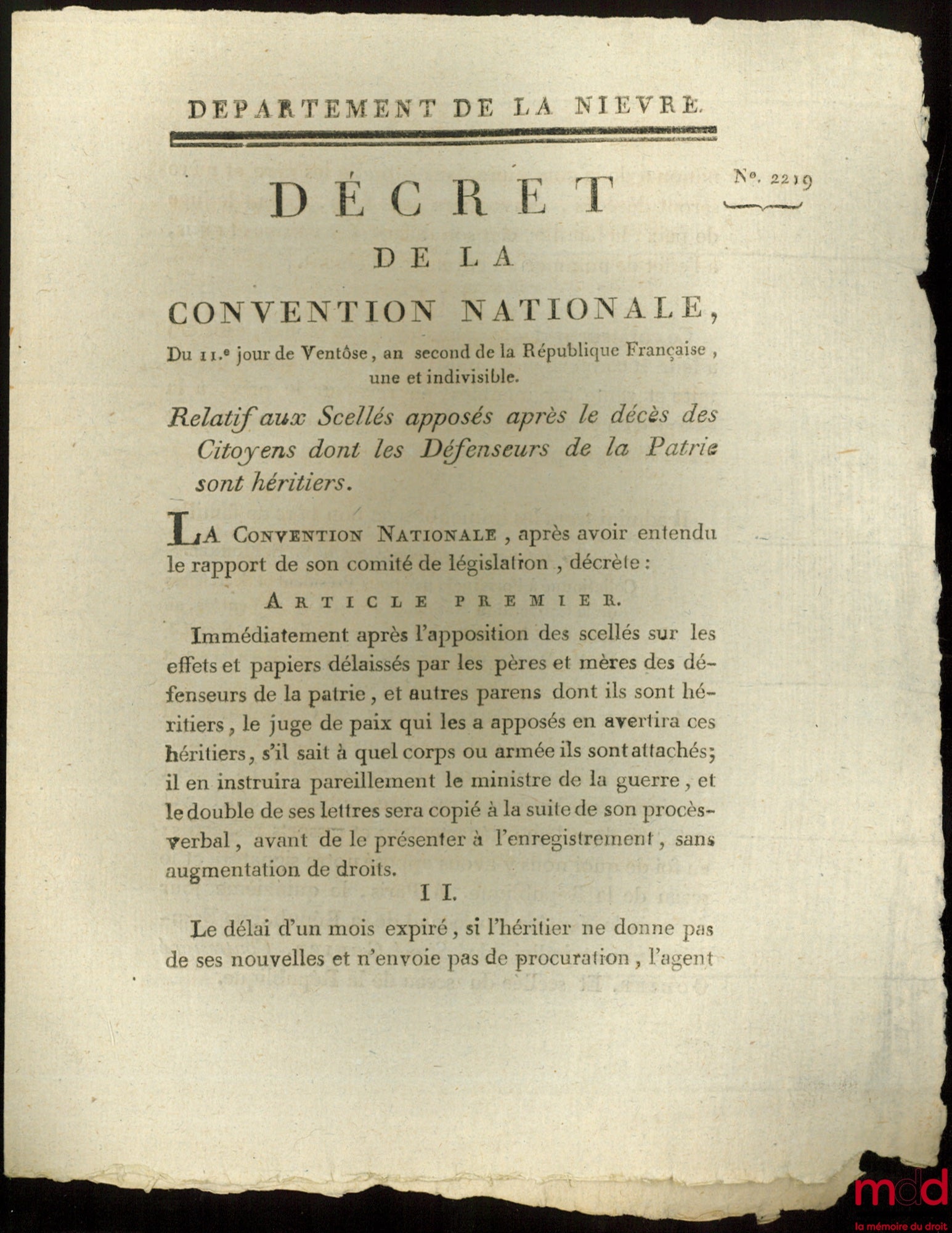 Décret de la Convention nationale, du 11ème jour de Ventôse , an second de la République Française, une et indivisible, Relatif aux Scellés apposés après le décès de Citoyens dont les défenseurs de la Patrie sont héritiers. Signé Gohier. Département de la