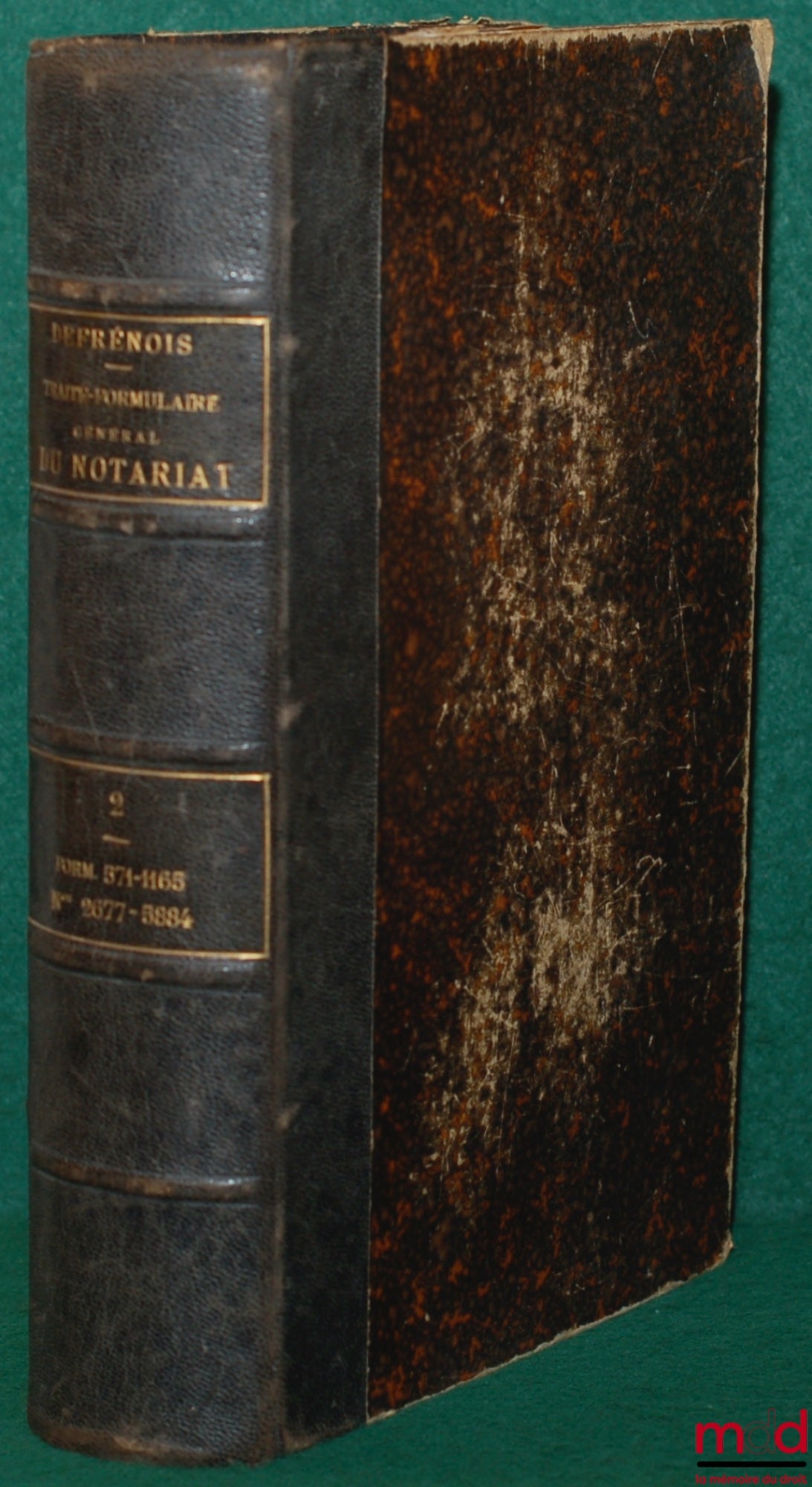 DEFRÉNOIS (Charles) – TRAITÉ PRATIQUE ET FORMULAIRE GÉNÉRAL DU NOTARIAT DE FRANCE, D’ALGÉRIE ET DES COLONIES suivant une méthode nouvelle plaçant la formule à côté de l’explication théorique (…) 7ème éd. entièrement refondue et considérablement augmentée,