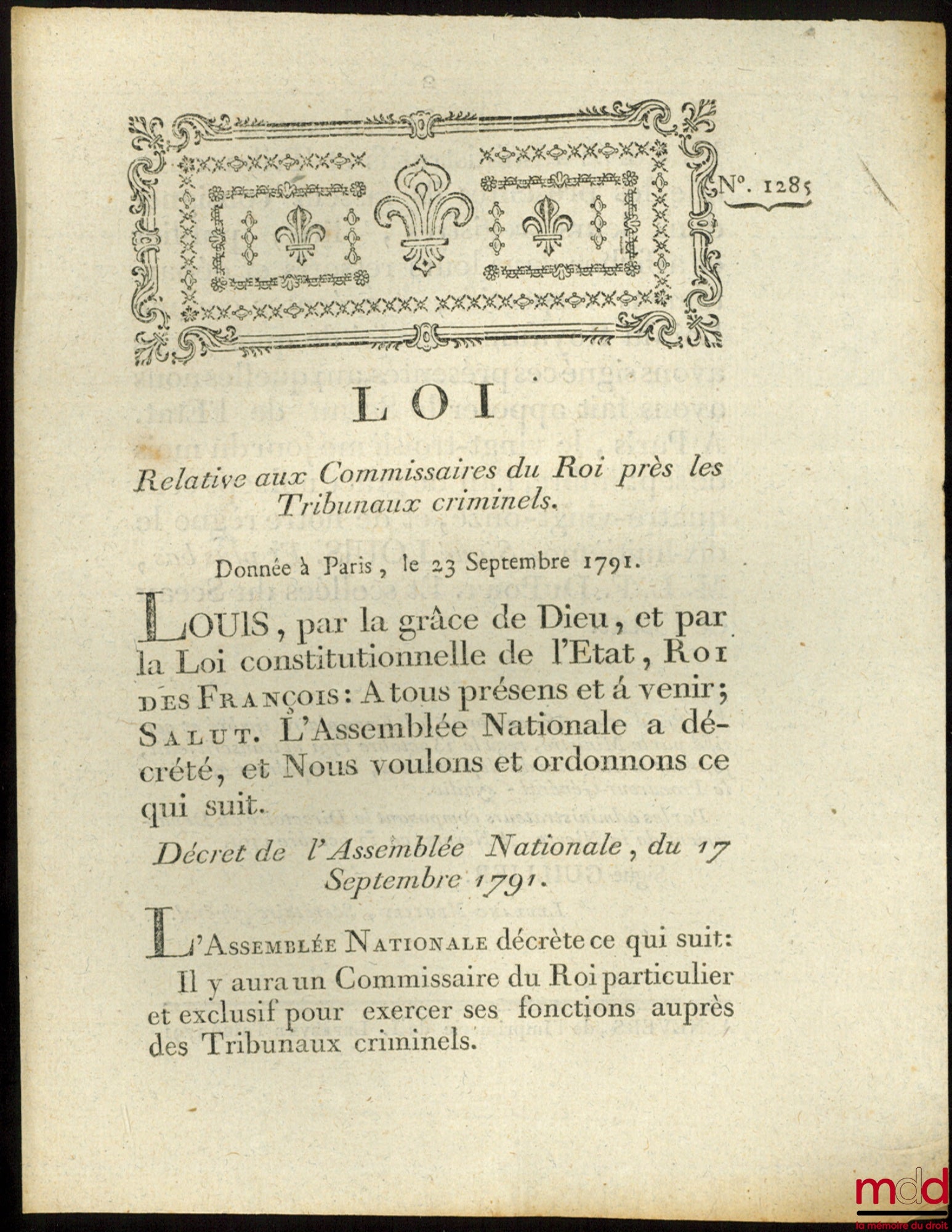 [Organisation judiciaire] – Loi RELATIVE AUX COMMISSAIRES DU ROI PRÈS LES TRIBUNAUX CRIMINELS. Donnée à Paris, le 23 Septembre 1791, Signé Louis M. L. F. Duport, Département de la Nièvre, bull. n° 1285