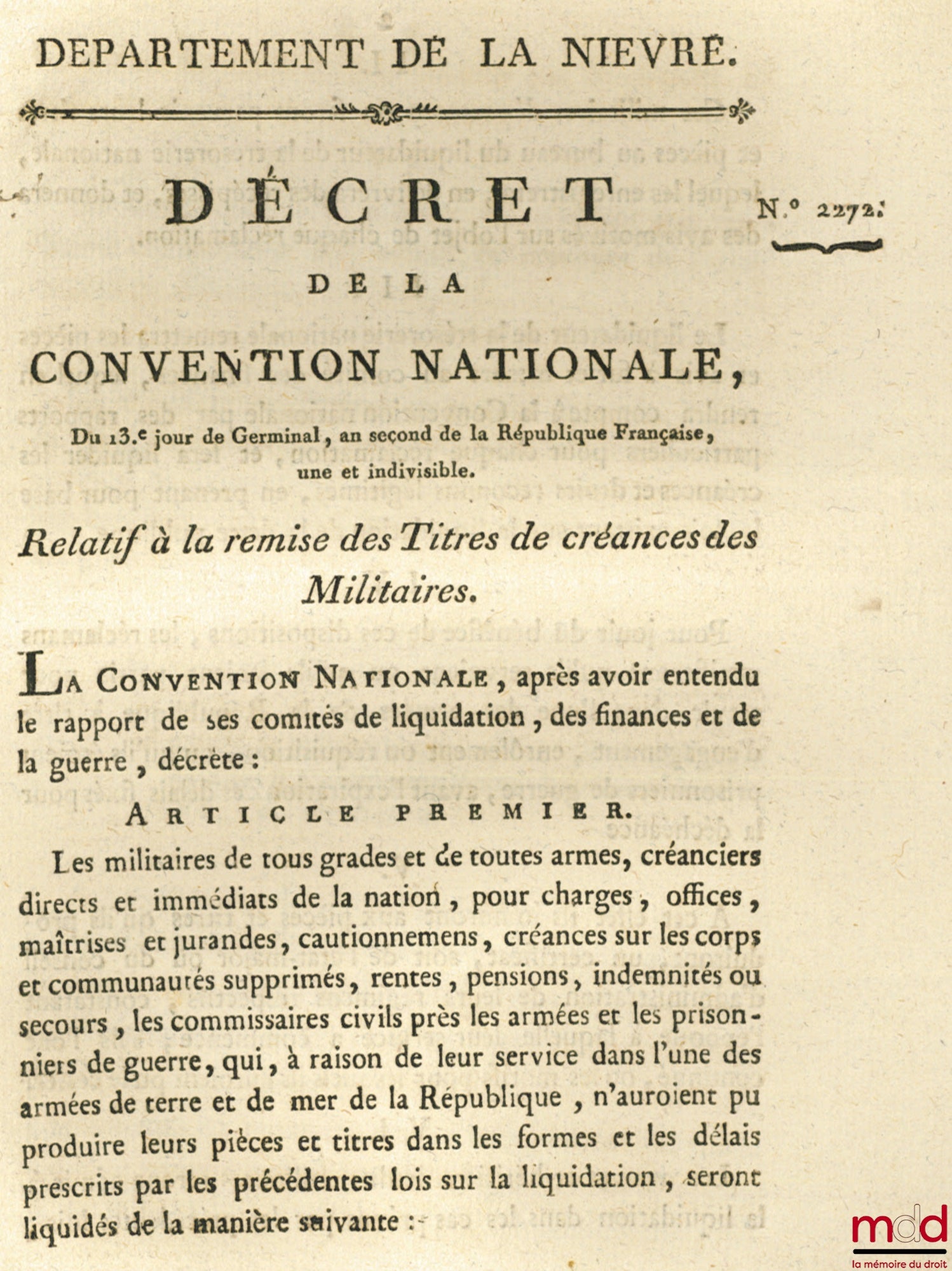 Decree of the National Convention, dated the 13th day of Germinal, year two of the French Republic, one and indivisible, CONCERNING THE DELIVERY OF DEBT CREDIT TO MILITARY PERSONNEL, signed: Destournelles, countersigned: Gohier, bull. no. 2272