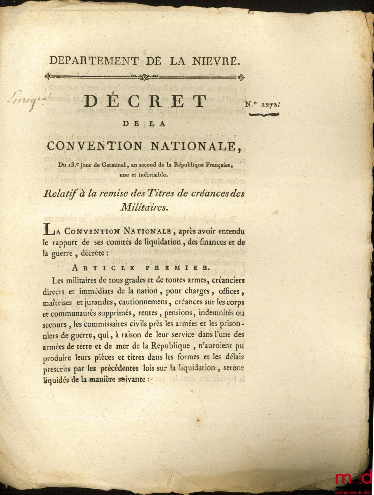 Decree of the National Convention, dated the 13th day of Germinal, year two of the French Republic, one and indivisible, CONCERNING THE DELIVERY OF DEBT CREDIT TO MILITARY PERSONNEL, signed: Destournelles, countersigned: Gohier, bull. no. 2272