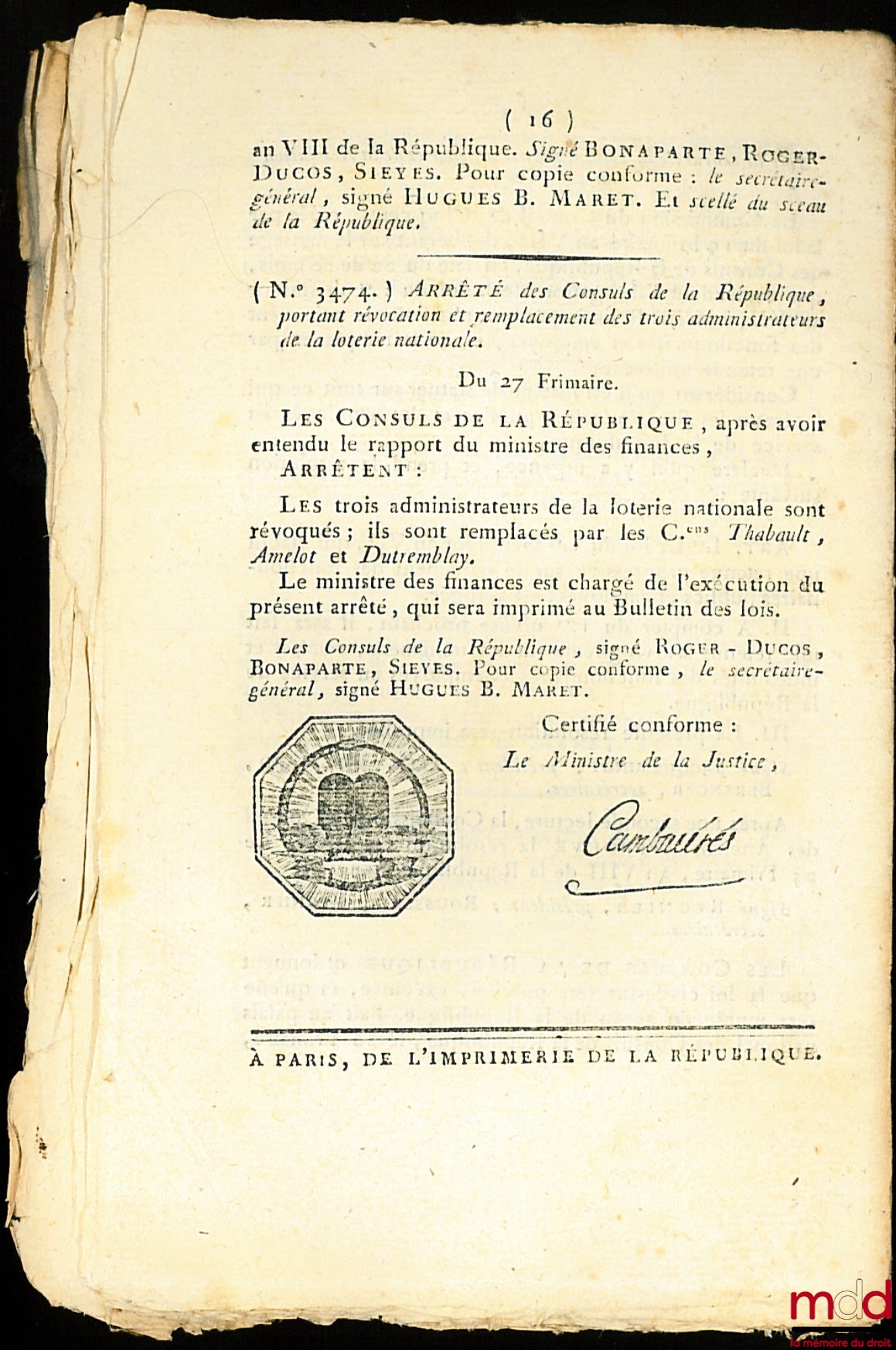 ARRÊTÉ DES CONSULS DE LA RÉPUBLIQUE, RELATIF AUX PRÊTRES ASSERMENTÉS, MARIÉS, OU N’EXERÇANT PLUS LEURS CULTES, DONT LA DÉPORTATION AURAIT ÉTÉ ORDONNÉ EN APPLICATION DE LA LOI DU 19 FRUCTIDOR AN V, Bulletin des Lois de la République, Au nom de la Républiqu