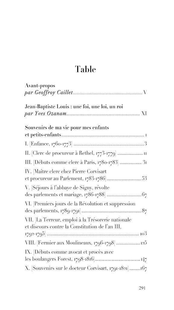 LOUIS (Jean-Baptiste) – MÉMOIRES D’UN AVOCAT AU COEUR DES RÉVOLUTIONS  1789 - 1830   Édition établie et annotée par Geoffroy Caillet, Rédacteur en chef du Figaro histoire   Présentation par Yves Ozanam, Archiviste de l’ordre des avocats au barreau de Pari
