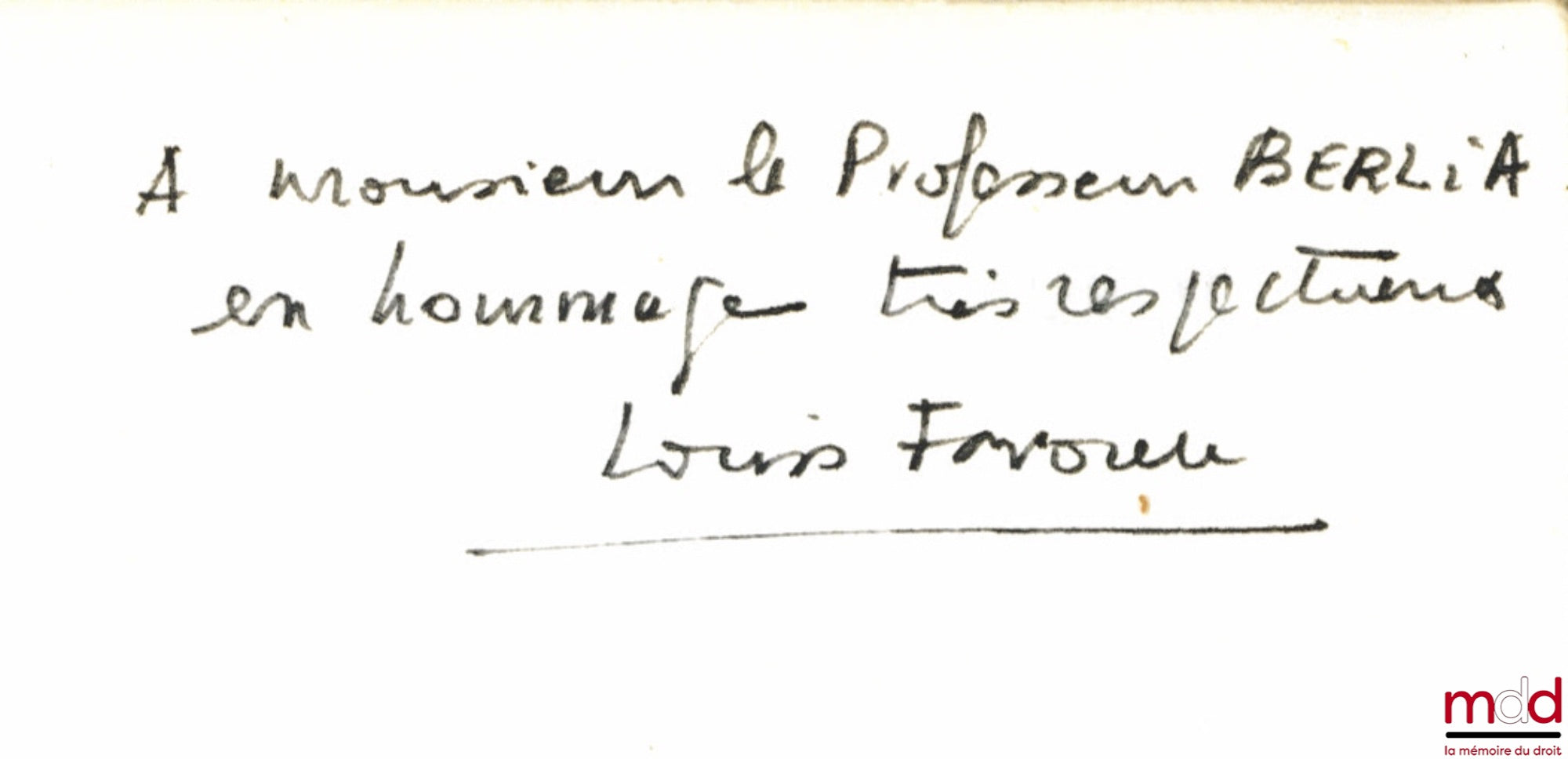 FAVOREU (Louis) – DU DÉNI DE JUSTICE EN DROIT PUBLIC FRANÇAIS, Préface de Marcel Waline, Bibl. de droit public, t. LXI