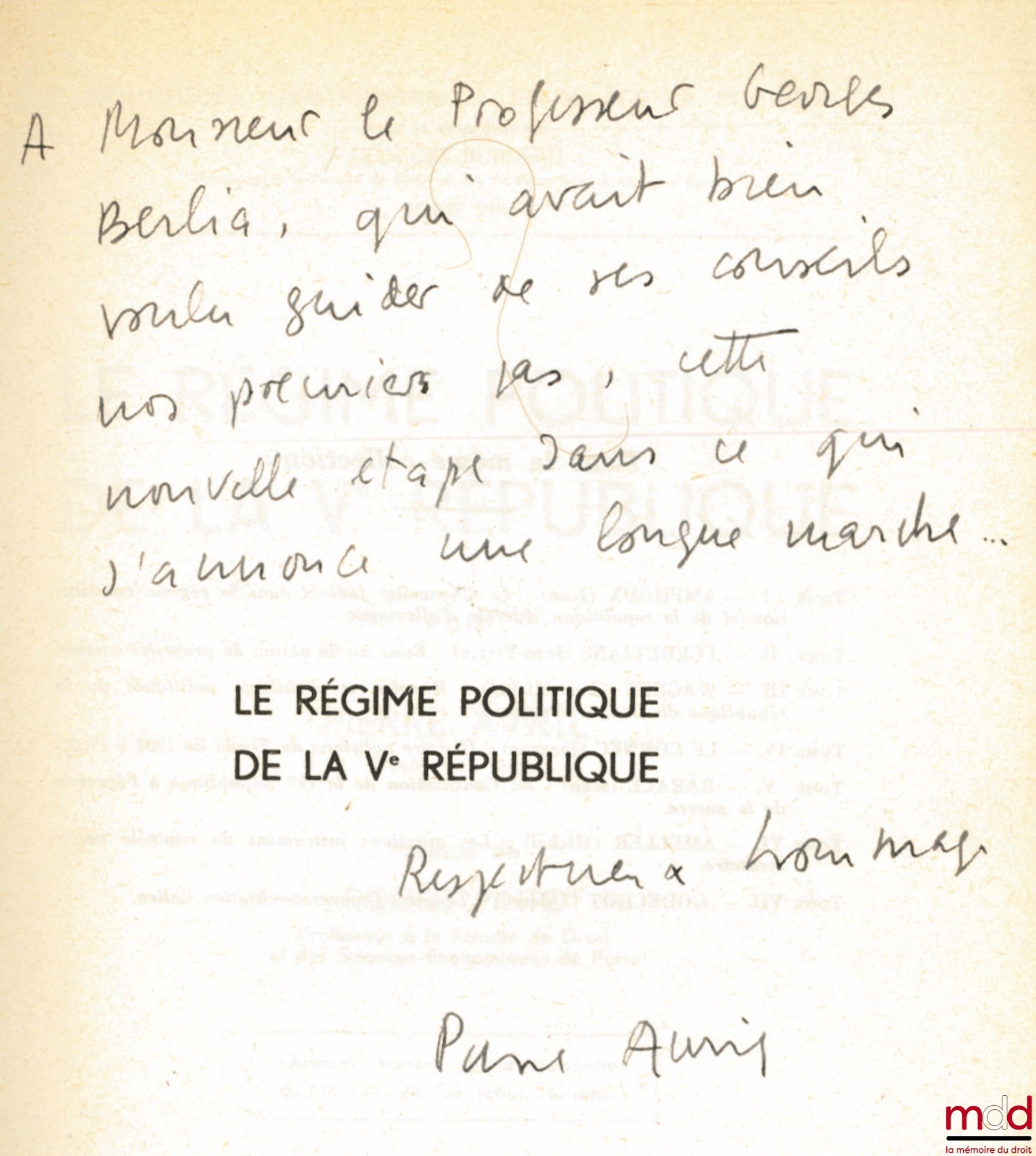 AVRIL (Pierre) – LE RÉGIME POLITIQUE DE LA Vème RÉPUBLIQUE, 2ème éd. mise à jour, Préface de Roger Pinto, Bibl. Constitutionnelle et de Sc. Politique, t. VIII