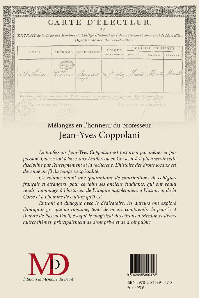 MÉLANGES EN L’HONNEUR DU PROFESSEUR JEAN-YVES COPPOLANI  Contributions réunies par Florence JEAN & Claude SAINT-DIDIER avec la collaboration de Jeanne LALEURE   Avec le soutien de l’Université de Corse
