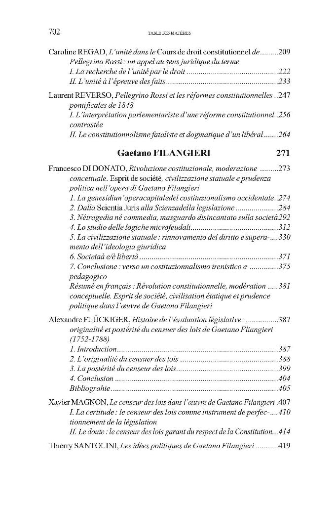Giuseppe COMPAGNONI, Gaetano FILANGIERI, Pellegrino ROSSI  Trois précurseurs italiens du droit constitutionnel  Contributions réunies par Alexis Le Quinio & Thierry Santolini   Préface de Marcel Morabito