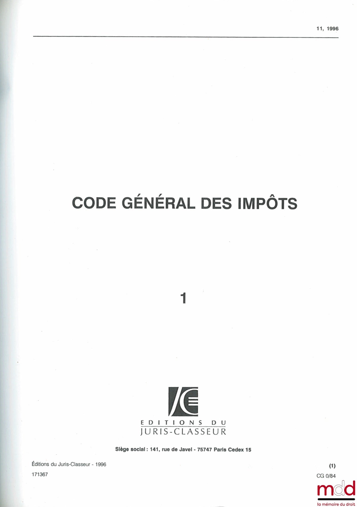JURIS-CLASSEUR : FISCAL - Code Général des Impôts, mis à jour en 1996