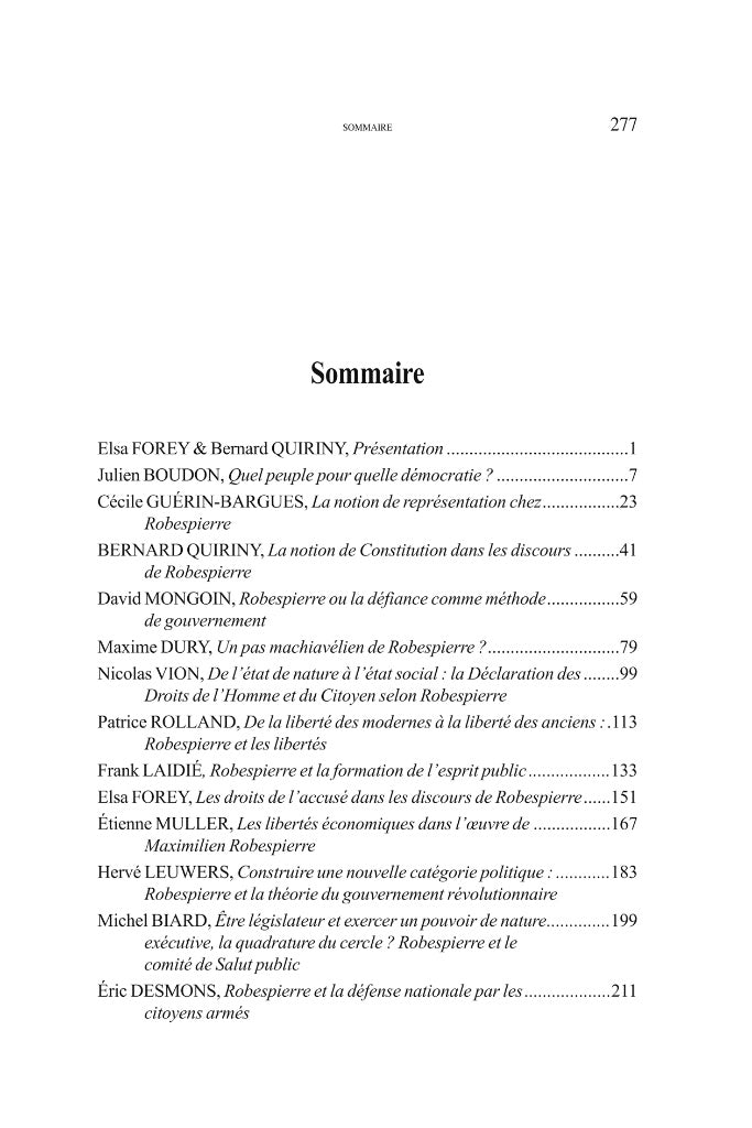 LA PENSÉE CONSTITUTIONNELLE DE ROBESPIERRE Colloque des jeudi 18 et vendredi 19 mai 2017  Sous la dir. de Elsa FOREY, Jean-Jacques CLÈRE et Bernard QUIRINY   Avec le soutien du Centre de Recherche et d’Étude en Droit et Science Politique et de la Société