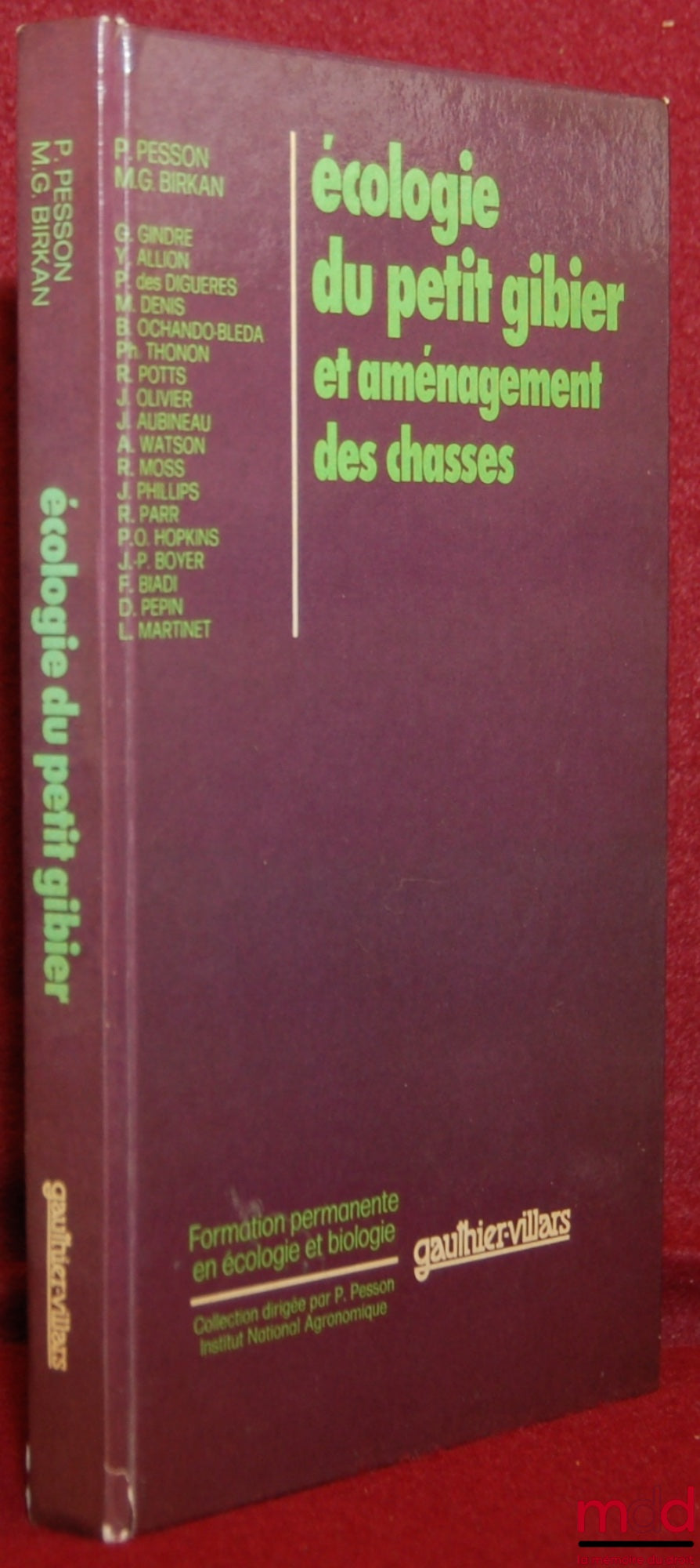 [Chasse - Collectif] – ÉCOLOGIE DU PETIT GIBIER ET AMÉNAGEMENT DES CHASSES, coll. Formation permanente en écologie et biologie