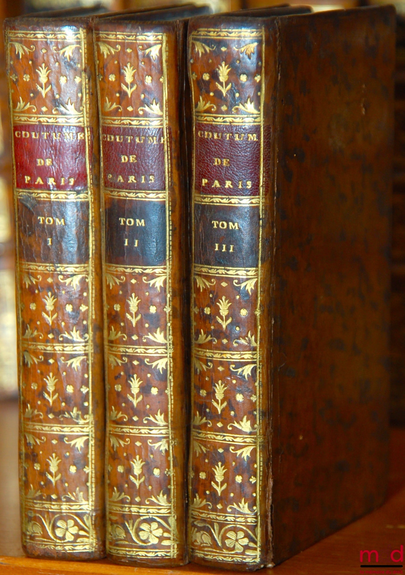 [Paris], LAURIÈRE (Eusèbe de) – TEXTE DES COUTUMES DE LA PRÉVÔTÉ ET VICOMTÉ DE PARIS ; Avec beaucoup de Notes nouvelles, trouvées après son décès ; lesquelles ont pour objet principal de faire connoître le sens & l’esprit de chaque Article